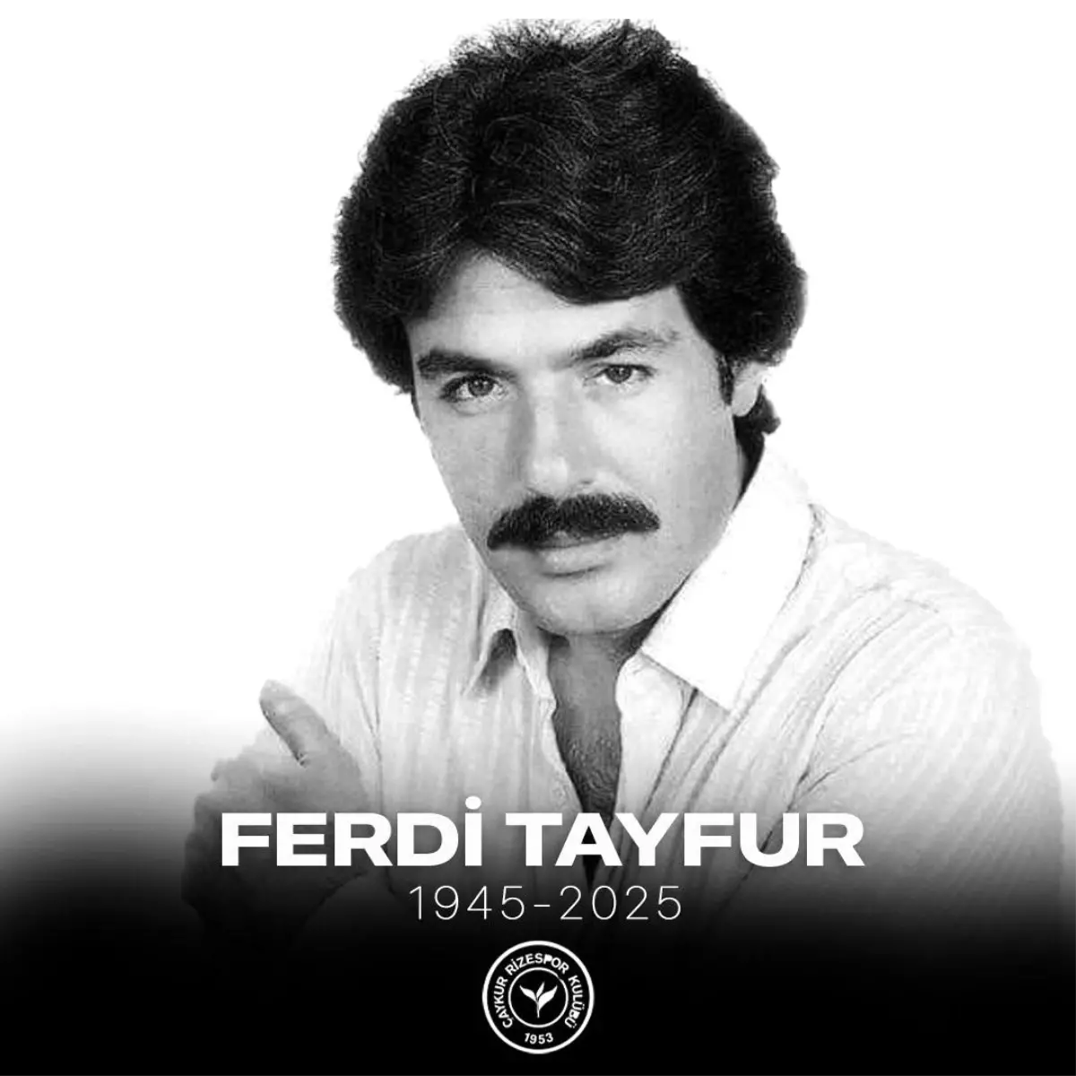 Çaykur Rizespor’dan Ferdi Tayfur İçin Taziye Mesajı